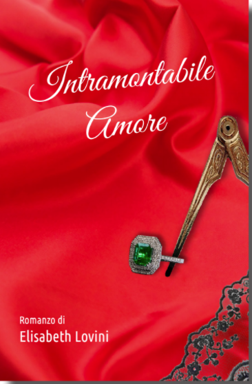Intramontabile Amore - Elisabeth Lovini